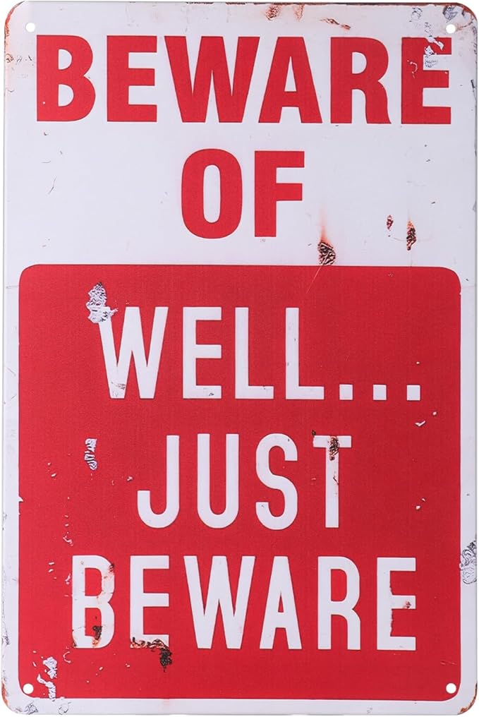 Alotpower Halloween Decorations Metal Tin Sign for Outdoor Yard, Garage Wall, Rustic Vintage Beware of Well Just Beware, 7.8x11.8in
