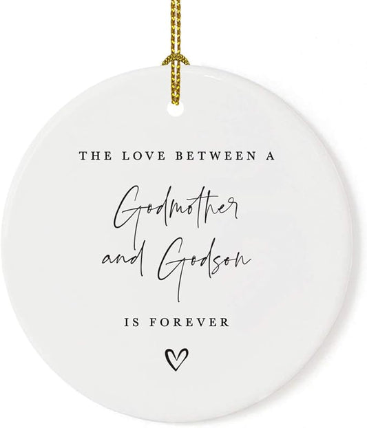 Andaz Press Round Ceramic Porcelain Christmas Tree Ornament Keepsake Collectible Godmother Gift, The Love Between A Godmother And Godson Is Forever, 1-Pack Godmother Ornament 2025 Godson Ornament 2025