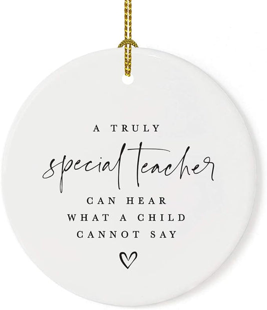 Andaz Press Round Ceramic Porcelain Christmas Tree Ornament for Teacher Thank You Appreciation Gift, A Truly Special Person Can Hear What a Child Cannot Say, Heart Graphic, 1-Pack Autism Therapist