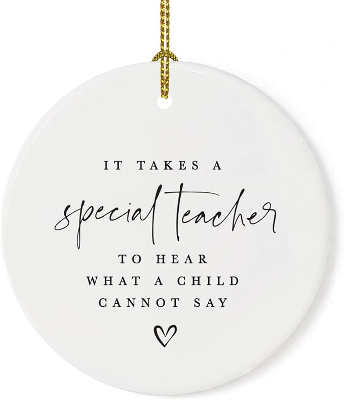 Andaz Press Round Ceramic Porcelain Christmas Tree Ornament For Teacher, It Takes A Special Teacher To What A Child Cannot Say, Heart Graphic 1-Pack Autism Therapist Special Education Teacher Ornament