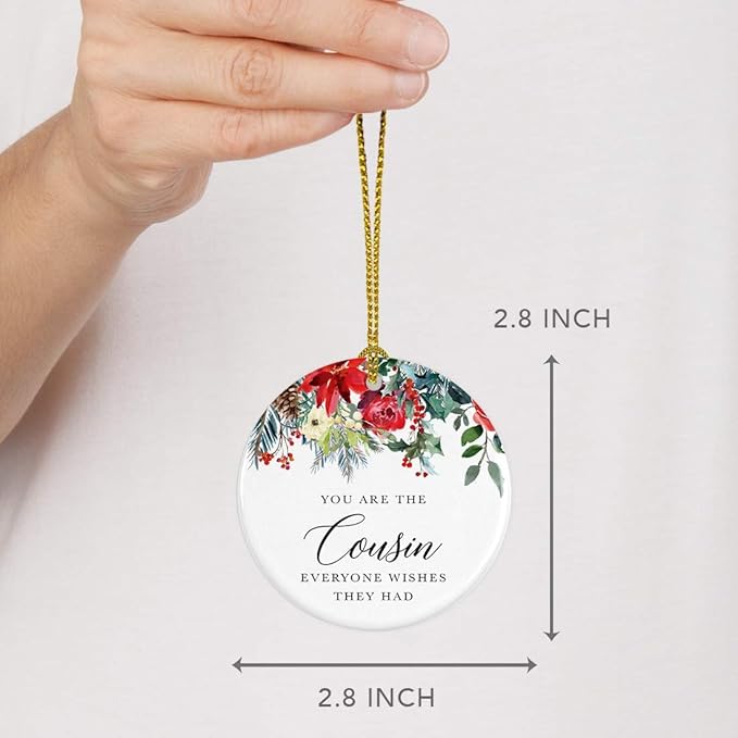 Andaz Press Round Ceramic Porcelain Christmas Tree Ornament Keepsake Gift for Cousins, You are The Cousin Everyone Wishes They Had, 1-Pack