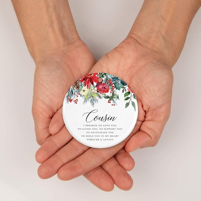 Andaz Press Round Ceramic Porcelain Christmas Tree Ornament Keepsake Gift for Cousins, Cousin I Promise to Love You, to Guide You, to Support You, 1-Pack