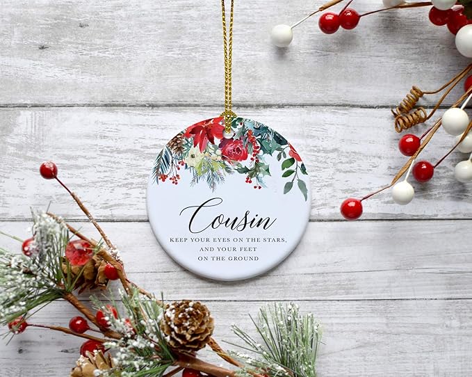 Andaz Press Round Ceramic Porcelain Christmas Tree Ornament Keepsake Gift for Cousins, Cousin Keep Your Eyes on The Stars, and Your Feet on The Ground, 1-Pack